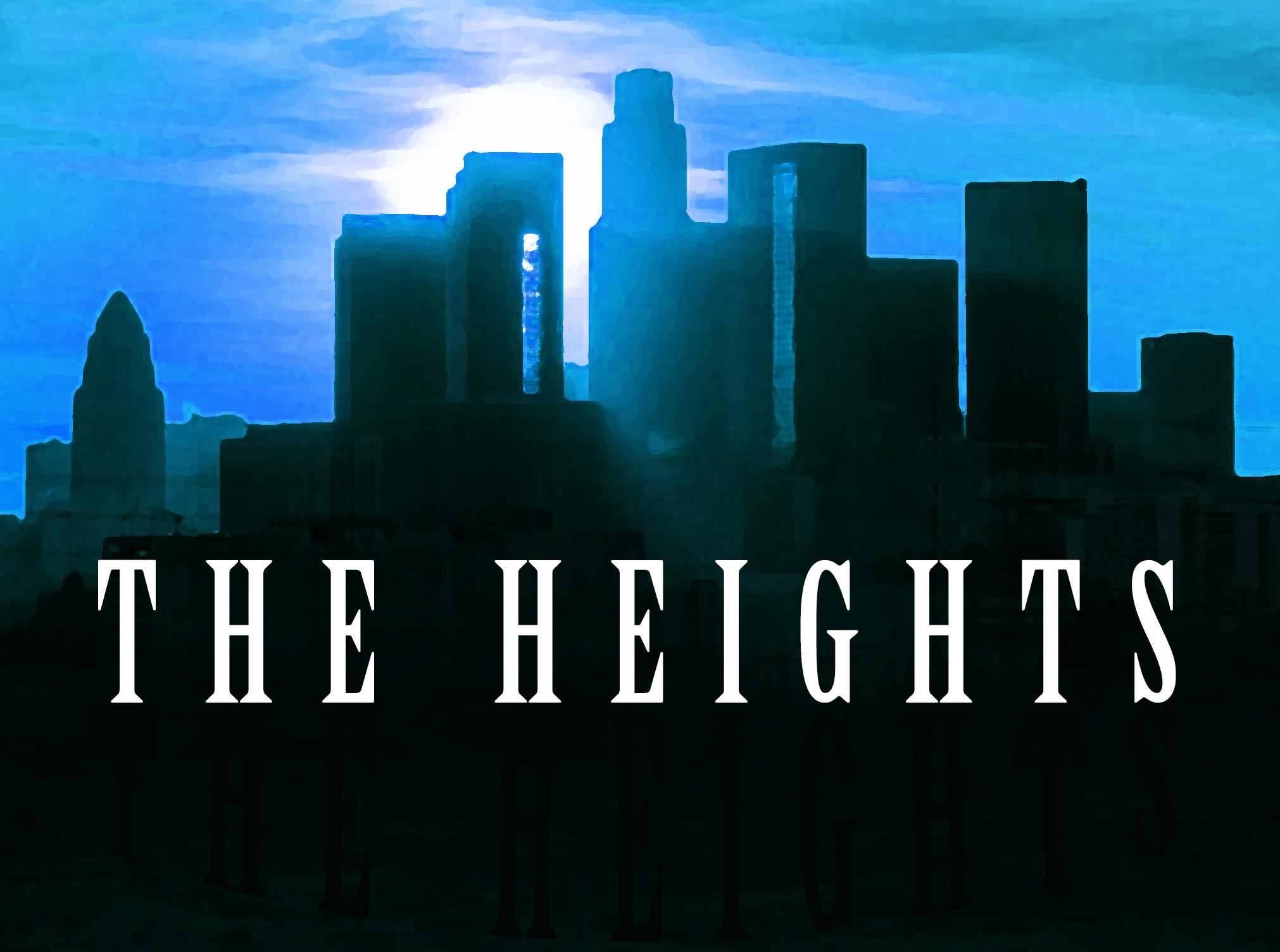 The Heights Film